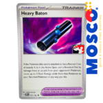 Heavy Baton - 151/162 Prize Pack Series Cards | Pokemon TCG