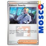 Colress's Tenacity - 057/064 League & Championship | Pokemon TCG
