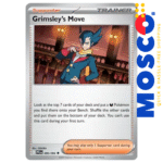 Grimsley's Move - 090/094 ME02 Phantasmal Flames | Pokemon TCG